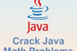 Crack Java Math Problems Java Math Problems